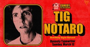 Tig Notaro flyer