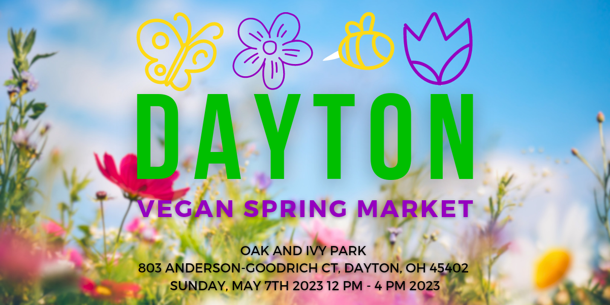 Dayton Vegan Spring Market flyer